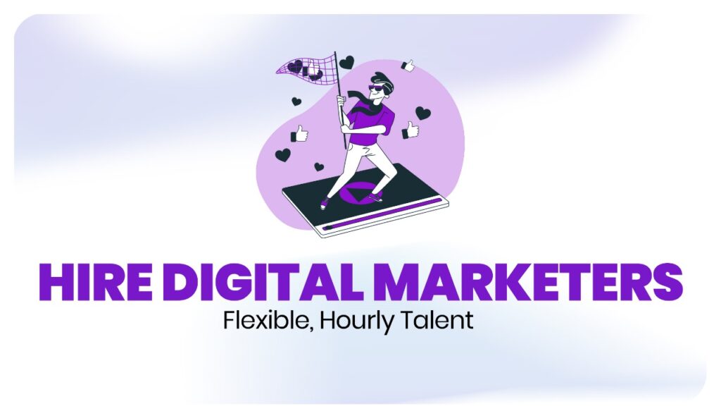Hire Digital Marketer